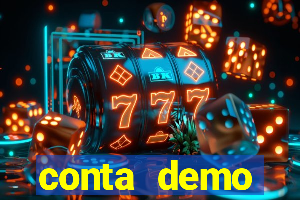 conta demo plataforma slots